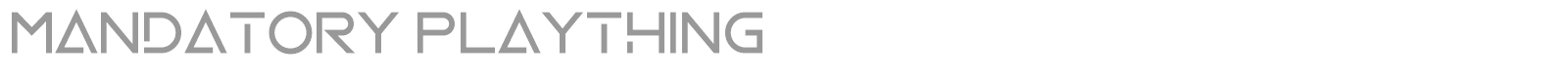 Mandatory Plaything font preview